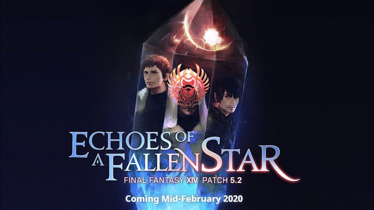 Patch 5.2 Echoes of a Fallen Star